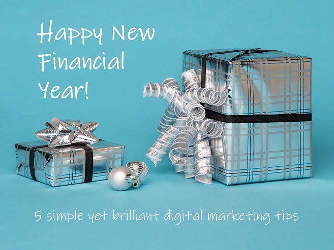 simple digital marketing tips new financial year
